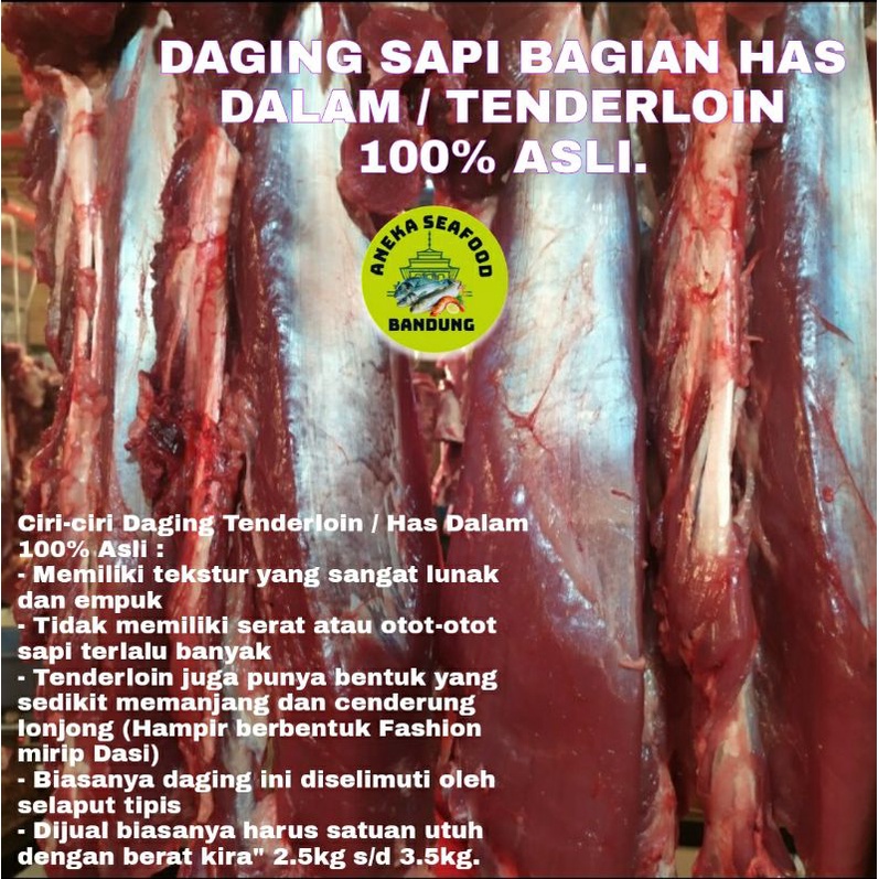 

Daging Has Dalam Sapi / Tenderloin Daging Sapi Lokal Satuan Utuh 2kg sd 3.5kg