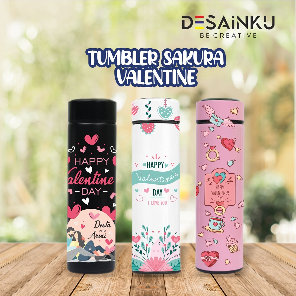 VALENTINE !!! Tumbler Valentine Bisa Custom - Print UV, Sakura