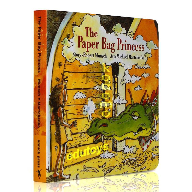 

The Paper Bag Princess (Board Book) by Robert Munsch