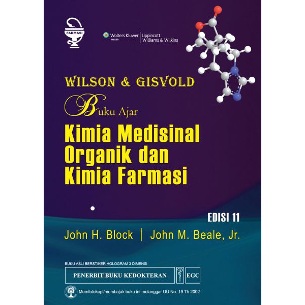 Buku Wilson & Gisvold ORI - Buku Ajar Kimia Medisinal Organik dan Kimia Farmasi Edisi 11 John H Bloc