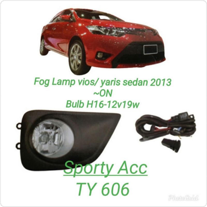 Fog Lamp Vios 2013-ON TY606