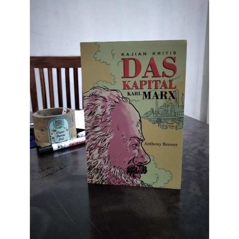 KAJIAN KRITIS DAS KAPITAL - KARL MARX