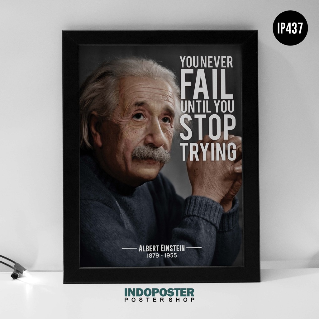 Ip437 Poster Hiasan Dinding Albert Einstein Quotes Motivasi You