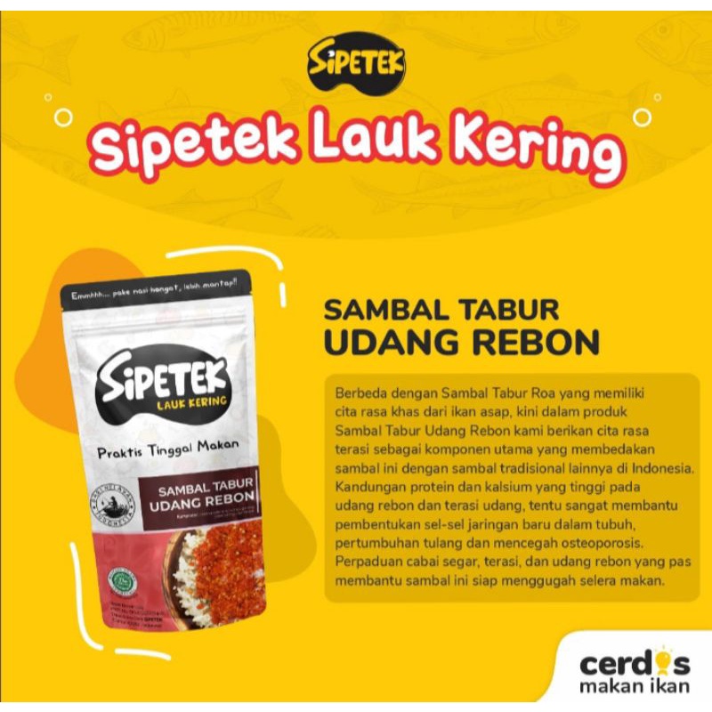 

SIPETEK SAMBAL TABUR UDANG REBON MAKANAN PRAKTIS