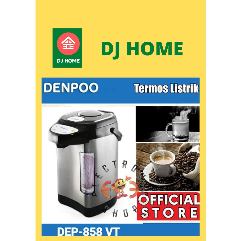Denpoo Electro Pot DEP-858VT Termos Listrik,Pemanas Air 5 Liter ,DEP-831VT 3 Liter