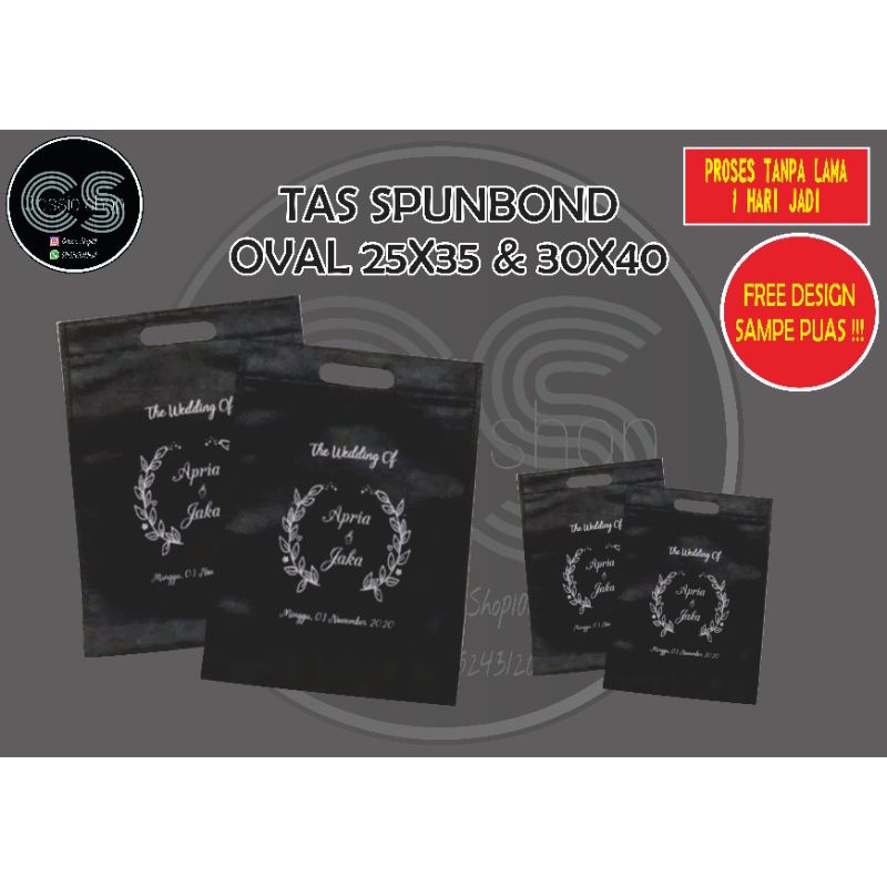 Tas Spunbond Model Oval / Sablon Custom  / Ukuran 30x40 & 25x35