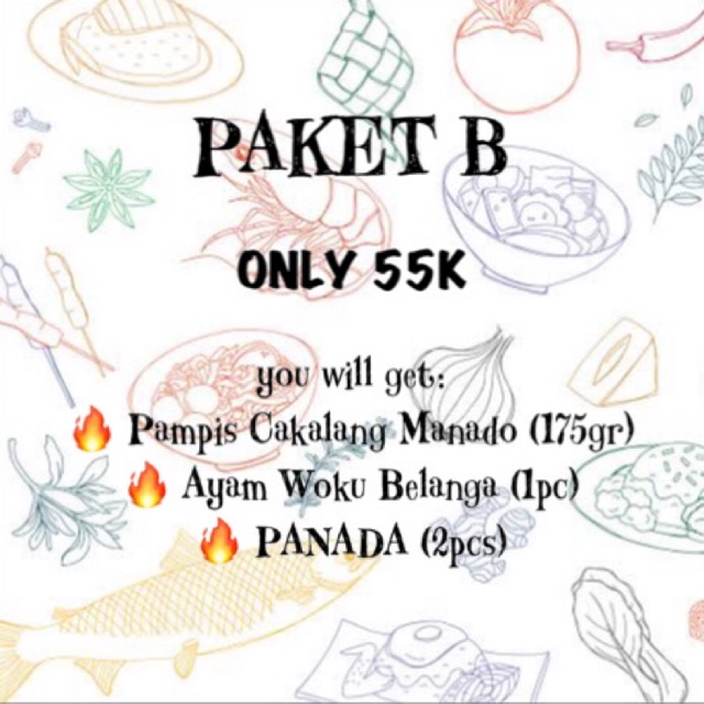 

PAKET B (Pampis Cakalang Manado, Ayam Woku Belanga, Panada)