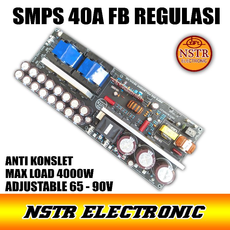 SMPS 40A fullbridge Regulasi out bisa diadjust dari 60v sd 90v ANTI KINSLET