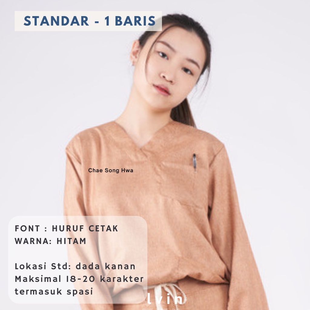Bordir nama Baju OKA / baju jaga OK / baju perawat  / Seragam klinik Lvin