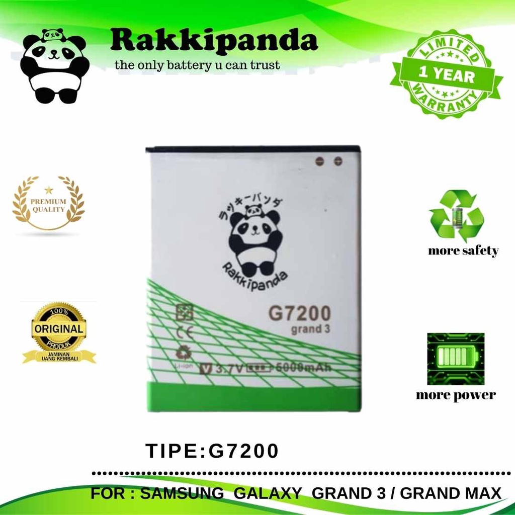 R/K- RakkiPanda - G7200 Samsung Galaxy Grand 3 / Grand Max Batre Batrai Baterai