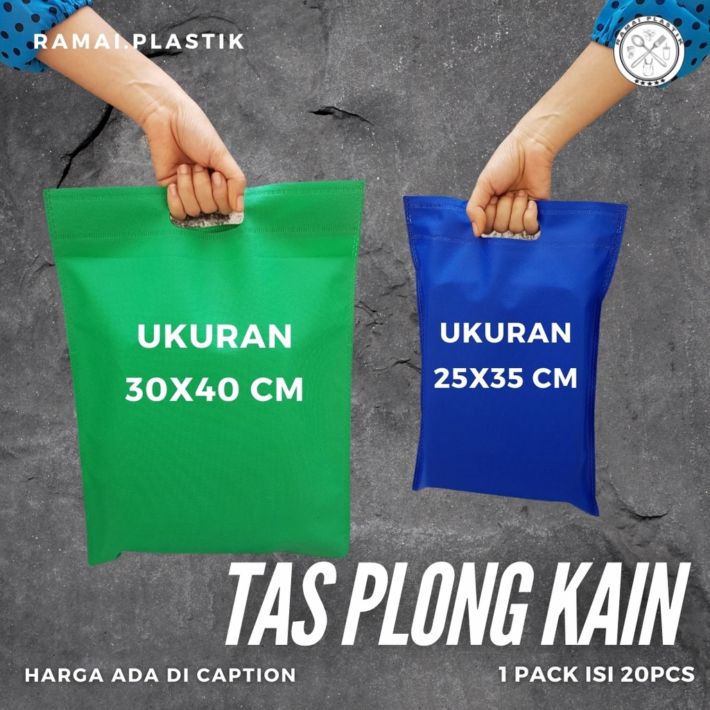Tas Plong Kain 25x35 isi 20pcs