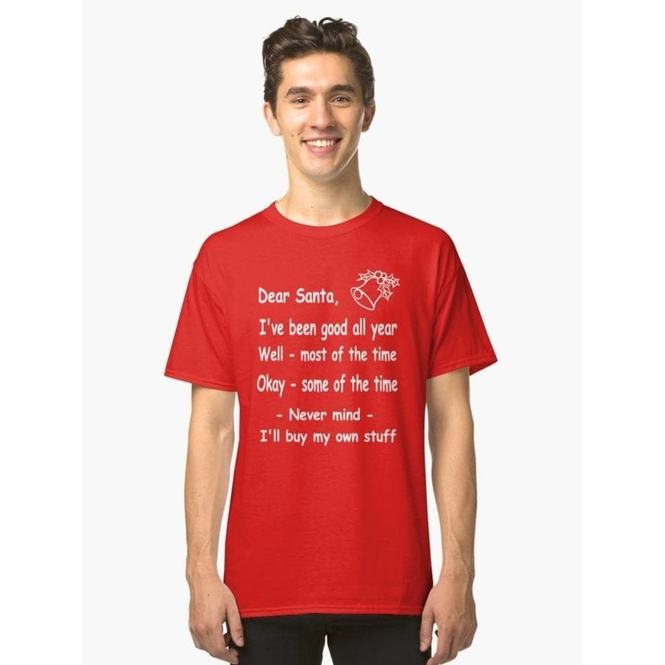 Kaos Merry Christmas Natal dear santa im been good year katun combed 30s