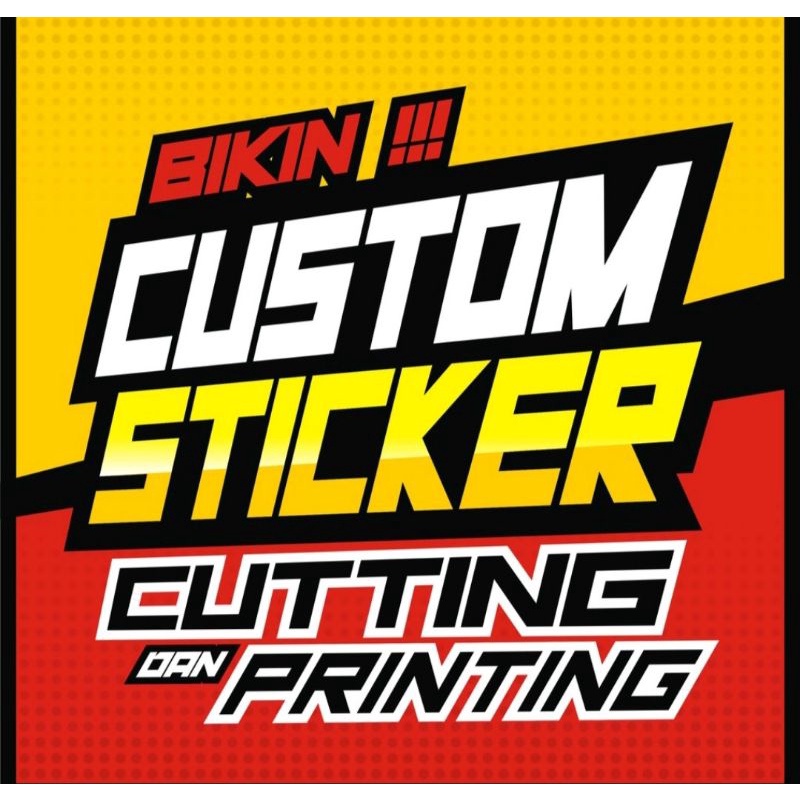 Sticker Cutting dan Printing Custom Bisa satuan harga murah berkualitas