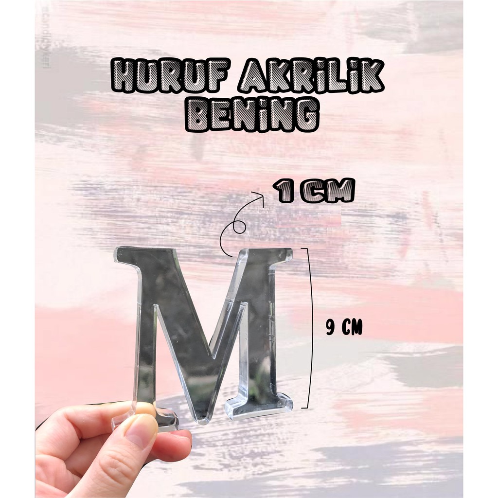 AKRILIK HURUF / AKRILIK LETTER / AKRILIK NOMOR RUMAH / HURUF AKRILIK TIMBUL / HURUF AKRILIK BENING