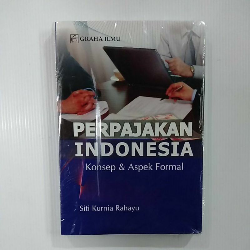 BUKU PERPAJAKAN INDONESIA - SITI KURNIA RAHAYU