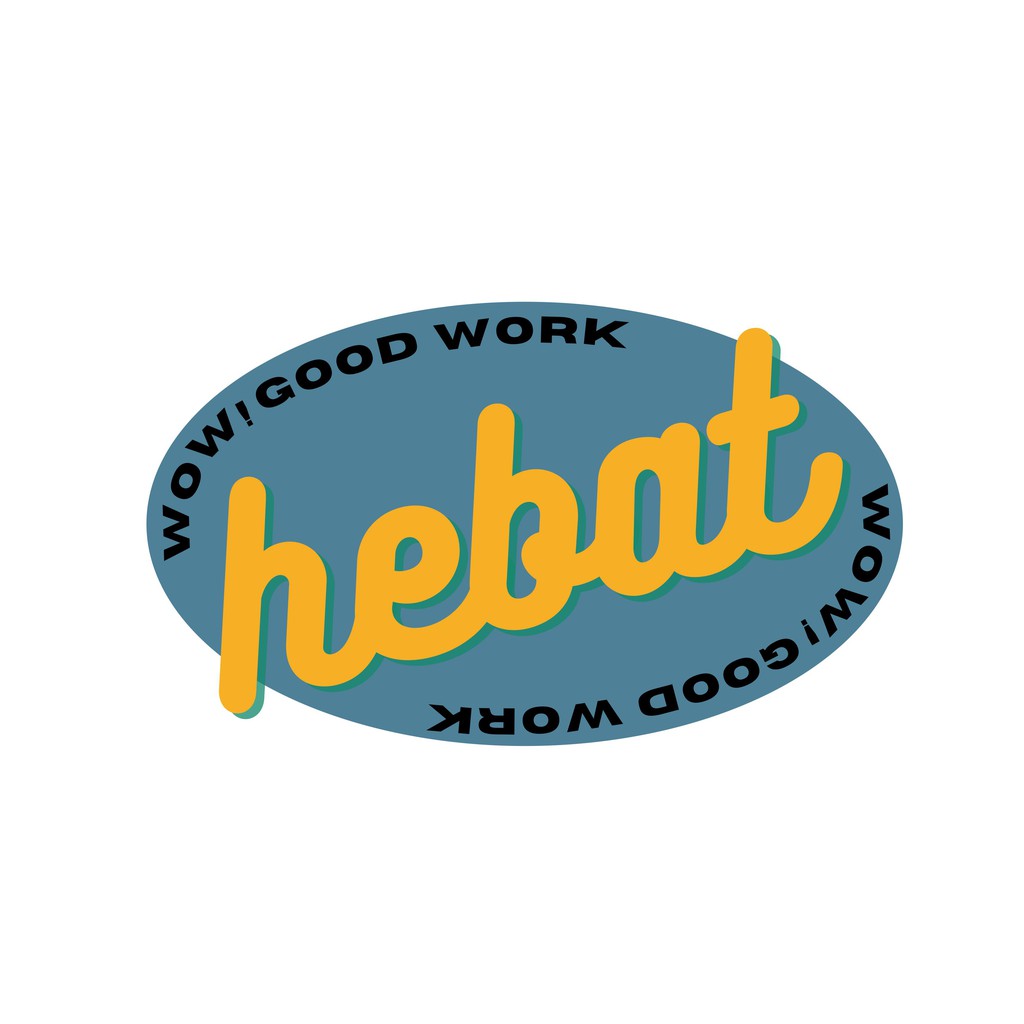 

Sticker Wow! Good Work Hebat