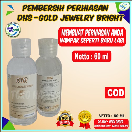 (COD) PEMBERSIH PERHIASAN EMAS /PERAK /TEMBAGA /(PERHIASAN DARI LOGAM) DHS GOLD JEWERLY BRIGHT 60ML