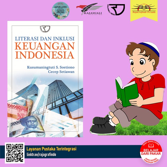 Literasi dan Inklusi Keuangan Indonesia