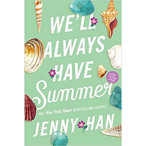 We'll Always Have Summer (The Summer I Turned Pretty)