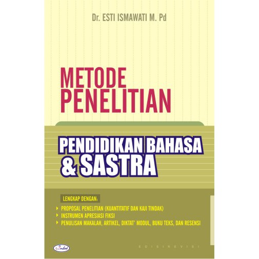 Buku Original Metode Penelitian Pendidikan Bahasa Sastra Esti Ismawati Ombak Shopee Indonesia