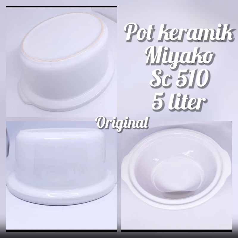 Innet pot/pot kramik slow cooker miyako Sc510 ori