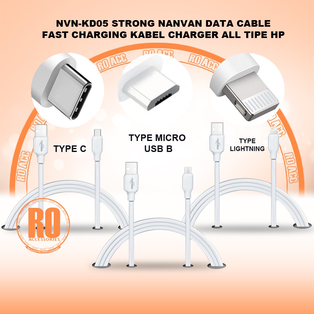 [RO ACC] NVN-KD05 STRONG NANVAN KABEL DATA FAST CHARGING KABEL CHARGER ALL TIPE HP