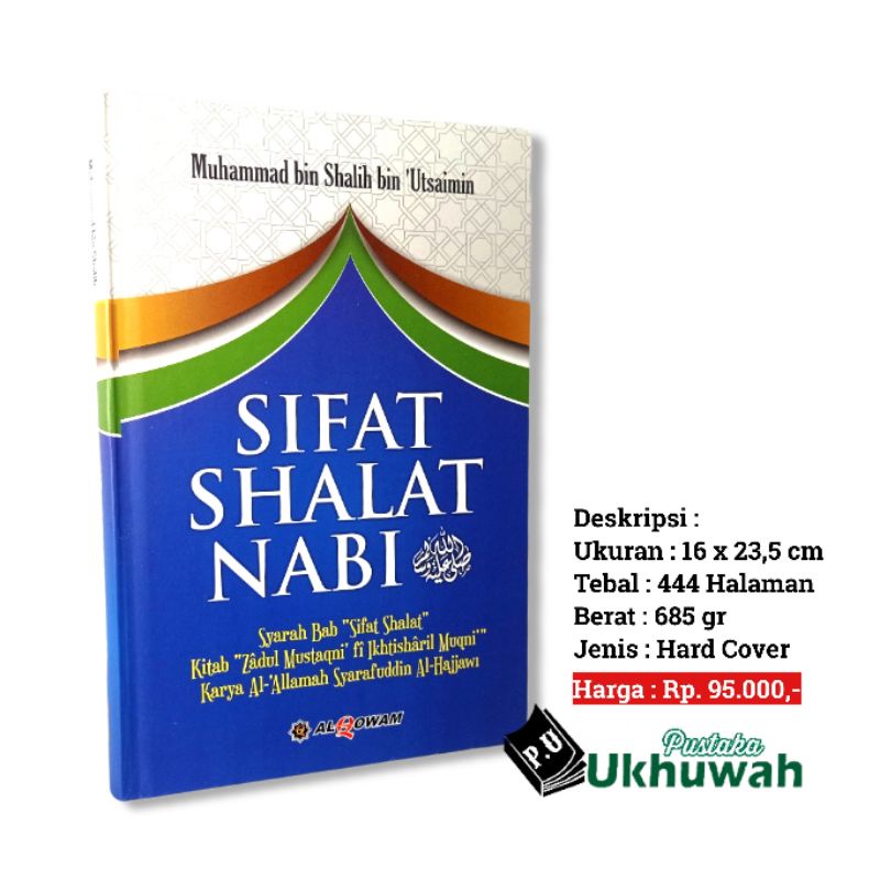 Sifat Shalat Nabi - Syaikh Utsaimin - Al Qowam