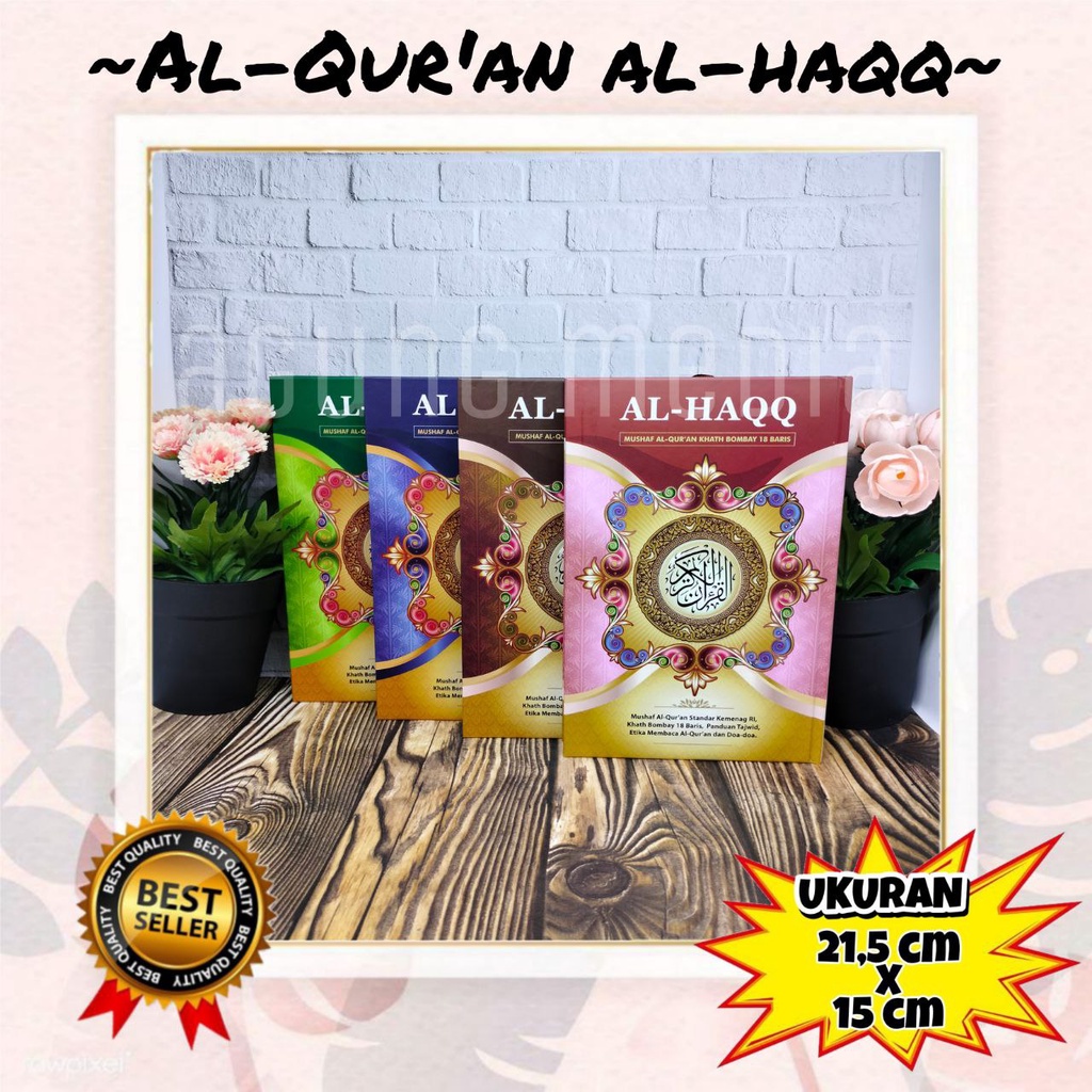 Al Quran Al- Haqq A5 Kertas Buram, Al Quran Tanpa Terjemah,Al Quran Non Terjemah ,Al Quran A5,Al Qur