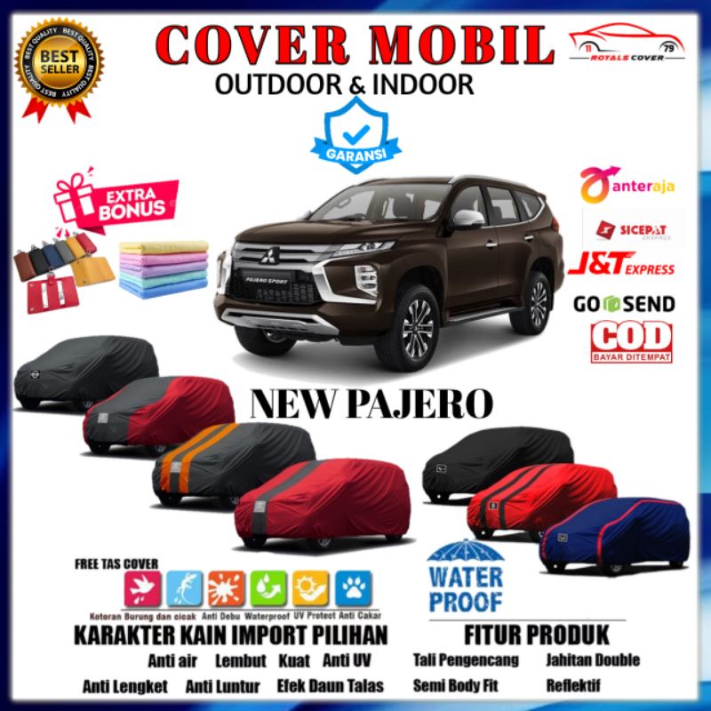 Body Cover Mobil Pajero Sport Sarung Mobil Pajero Dakar Mantel Tutup Selimut Pelindung Penutup Mobil