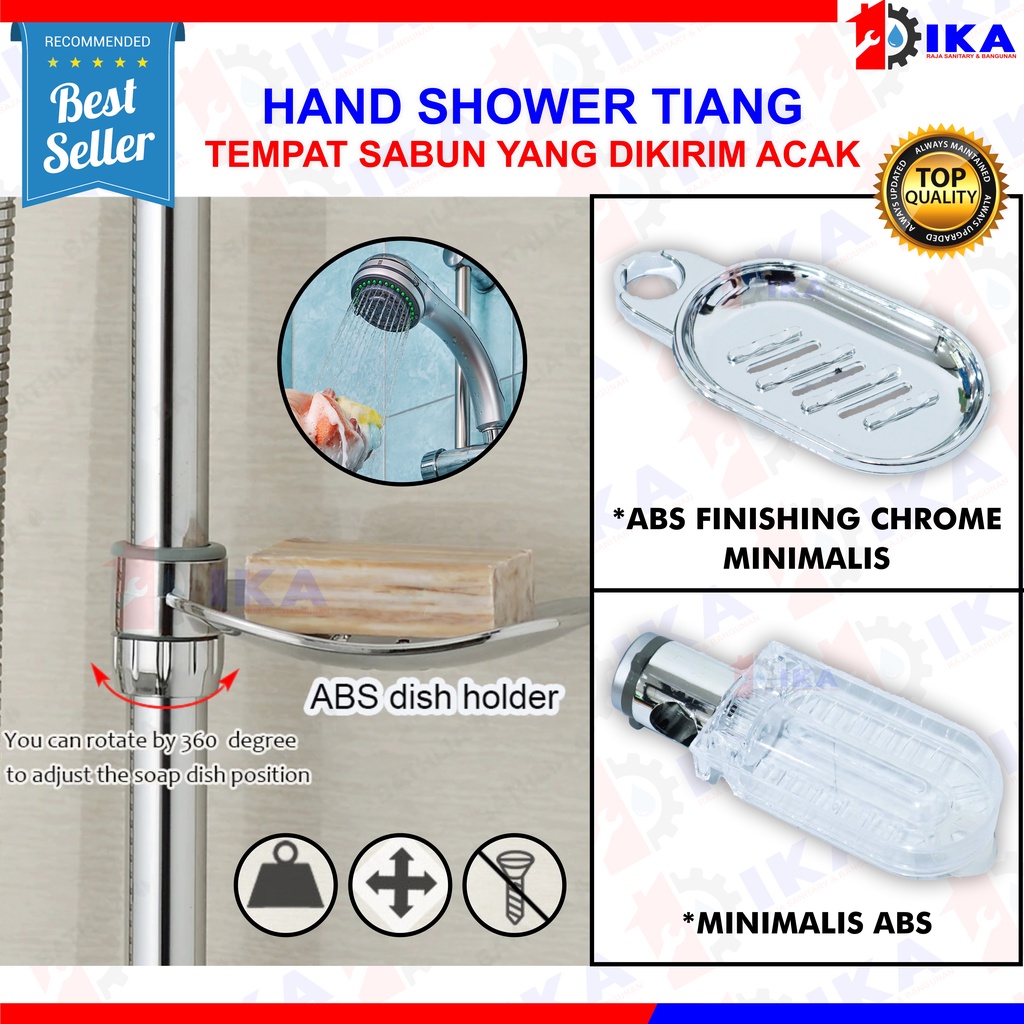 HAND SHOWER TIANG SET + TEMPAT SABUN PVC MIX STAINLESS CHROME  KAULITAS BAGUS MURAH EKONOMIS