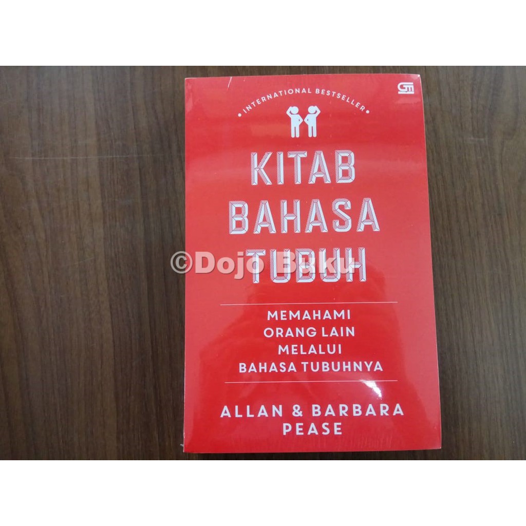 Kitab Bahasa Tubuh: Memahami Orang Lain Melalui Bahasa Tubuhnya by Allan &amp; Barbara Pease