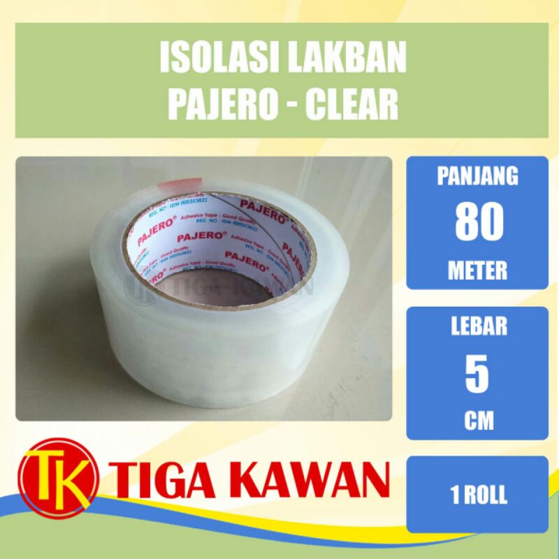 

ISOLASI LAKBAN PAJERO - CLEAR
