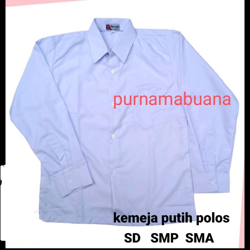 seragam sekolah - kemeja panjang putih polos SD SMP SMA KERJA