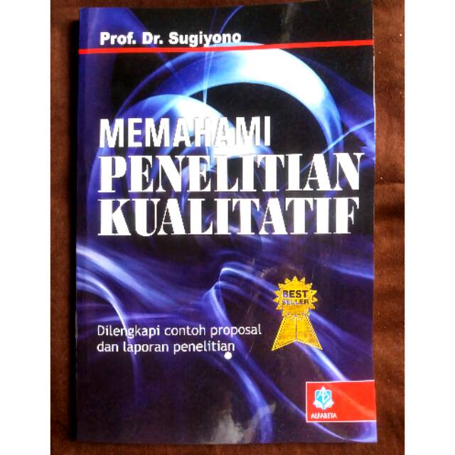 Memahami Penelitian Kualitatif Prof Dr Sugiyono Shopee Indonesia