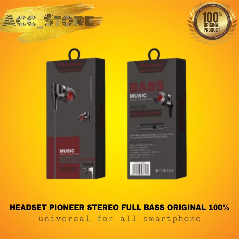 Headset Earphone Handsfree Pioneer Sound Full Bass Original 100%