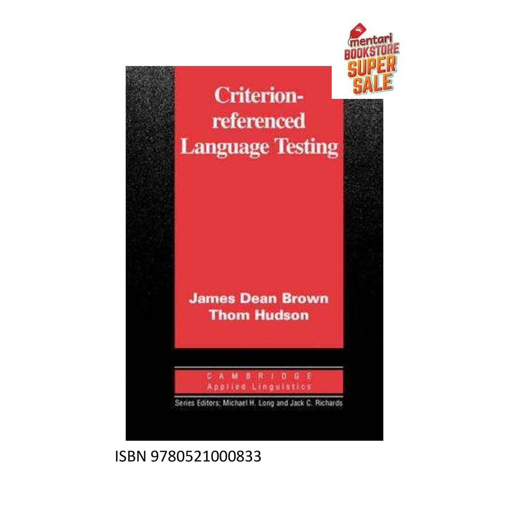 Bahasa Inggris | Criterion-Referenced Language Testing