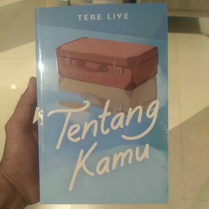READY STOCK NOVEL TENTANG KAMU BY TERE LIYE ORIGINAL