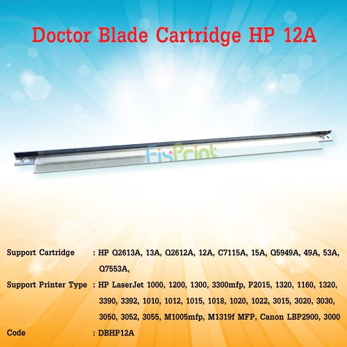 Doctor Blade Cartridge HP 12A Q2612A 13A Q2613A 15A C7115A 49A Q5949A 53A Q7553A, HP Laserjet 1000