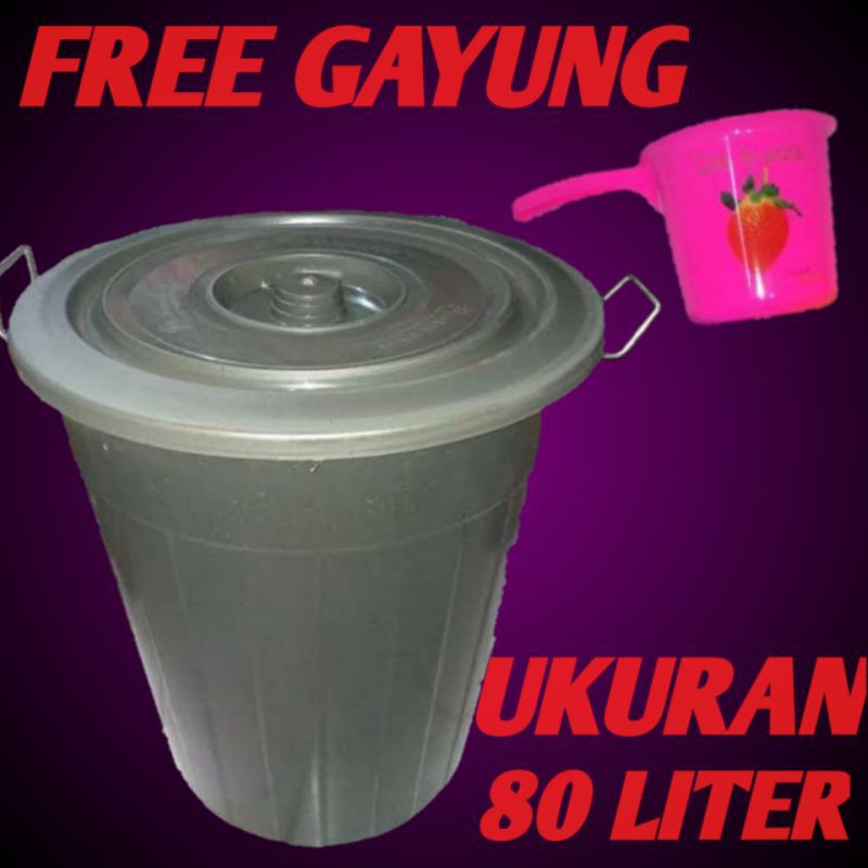 EMBER PLASTIK TEBAL BESAR UKURAN 80 LITER / TONG BESAR RML FREE GAYUNG 1