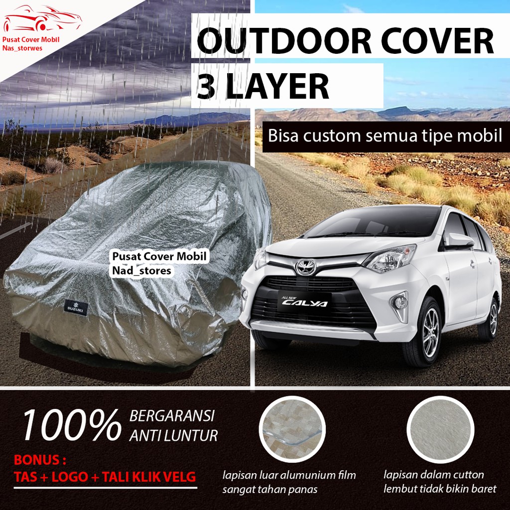 OUTDOOR sarung mobil body cover mobil calya sigra putih anti luntur anti panas 3 lapis