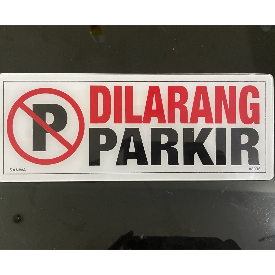 

Sticker stiker Papan Signage Akrilik Acrylic Dilarang Parkir