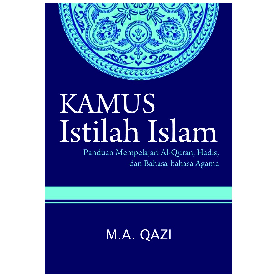 Kamus Istilah Islam Ma Qazi Shopee Indonesia