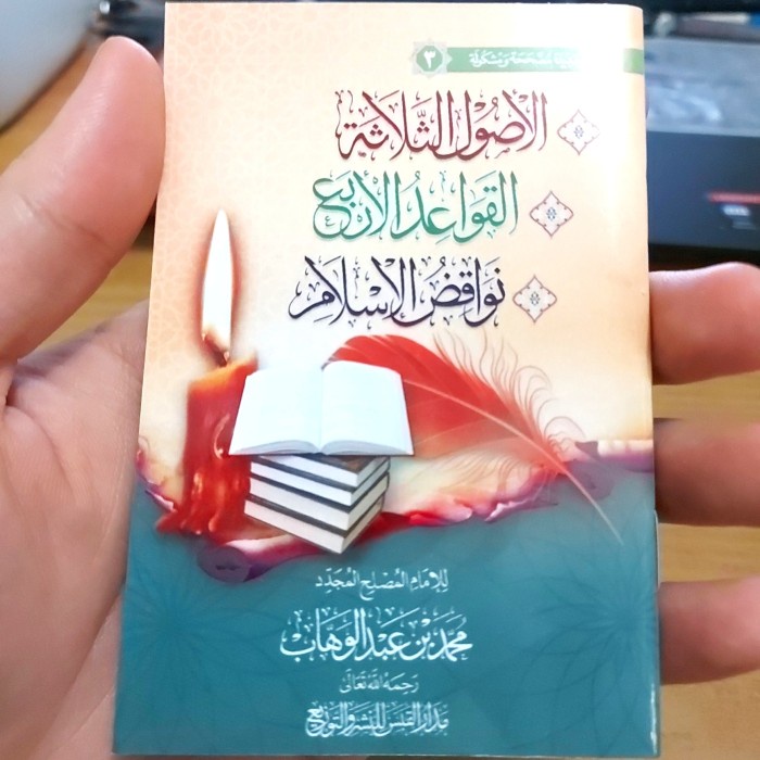 Matan Usul Tsalatsah, Qowaidul Arba', Nawaqidhul Islam Cet. Qobas termurah