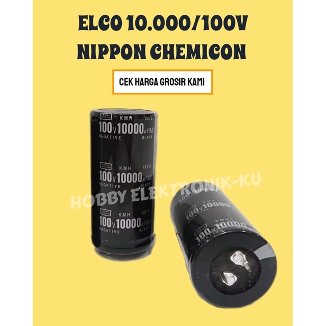 CAPASITOR ELCO AUDIO JAPAN 10000UF 100V NIPPON CHEMICON