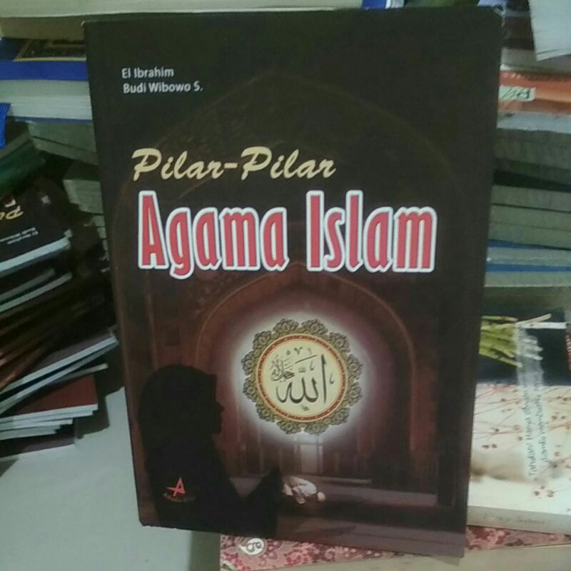

pilar pilar agama Islam