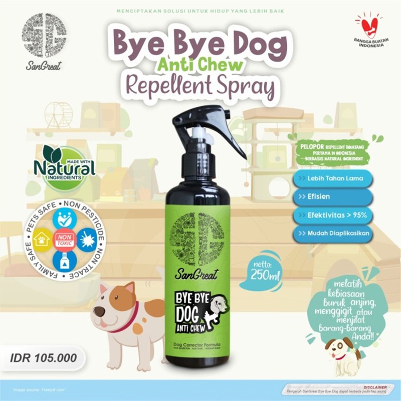 SanGreat Bye Bye Dog Anti Chew Spray 250 ml Dog Repellent Anjing Aman