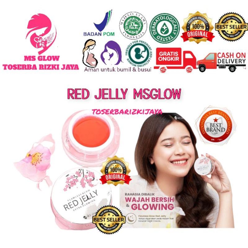Red Jelly Ms glow ori