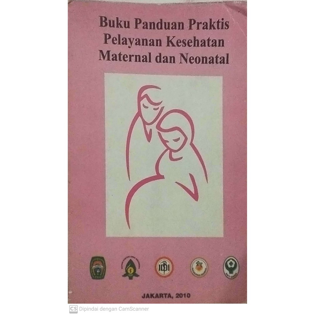 Jual Buku Panduan Praktis Pelayanan Kesehatan Maternal Dan Neonatal ...