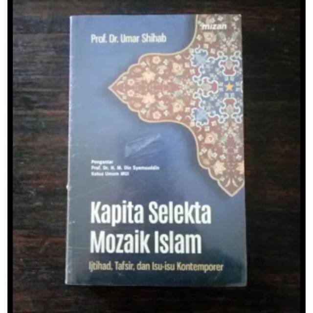 Kapita Selekta Mozaik Islam - Umar Shihab
