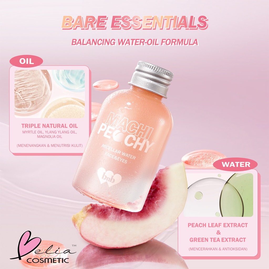 ❤ BELIA ❤ BNB BARENBLISS Machi Peachy Micellar Water - Mineral Oil Free 100ml | Face &amp; Eyes Make Up Remover | BPOM